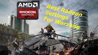 Best AMD Radeon Settings for Modern WarfareWarzone [upl. by Jenelle]