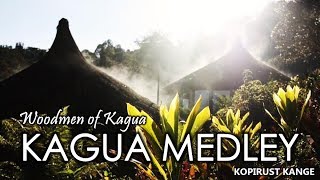 Kagua Medley  Woodmen of Kagua [upl. by Stormi]