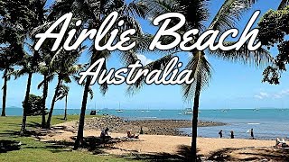 Airlie Beach The Tropical Paradise in AUSTRALIA [upl. by Johnsson]