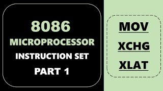 8086 microprocessor  INSTRUCTION SET  MOV  XCHG  XLAT  PART 1  2020 [upl. by Ydderf]