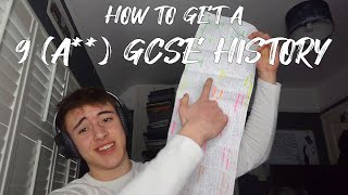 How To Get A 9 History GCSE [upl. by Anilocin542]