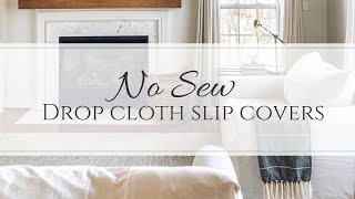 No Sew Drop Cloth Slip Covers [upl. by Ingham]