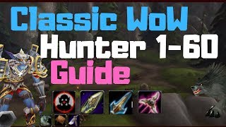 Classic WoW Hunter Guide 160  Rotation Talents Pets Stats BiS Addons Keybinds Attunement [upl. by Analak896]