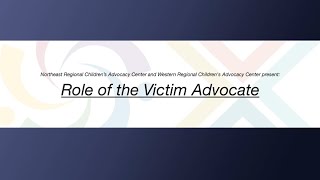 Role of the Victim Advocate [upl. by Dotty]