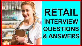 7 RETAIL INTERVIEW Questions and Answers PASS GUARANTEED [upl. by Enyrhtac]