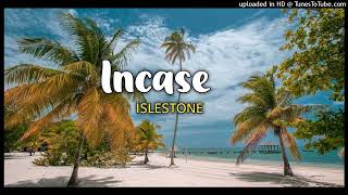 ISLESTONE  Incase  2022 [upl. by Ermin]