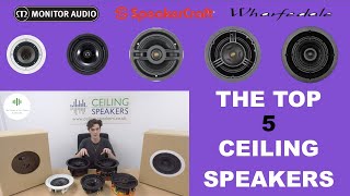 The Top 5 Ceiling Speakers [upl. by Asirret]