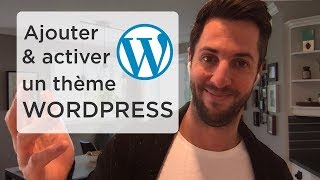 Ajouter installer et activer un thème dans WordPress [upl. by Uoliram692]