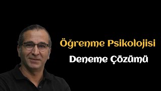 Öğrenme Psikolojisi  Deneme Çözümü  1 [upl. by Gilda]