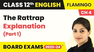 The Rattrap  Explanation Part 1  Class 12 English Flamingo Chapter 4 202223 [upl. by Naujak]