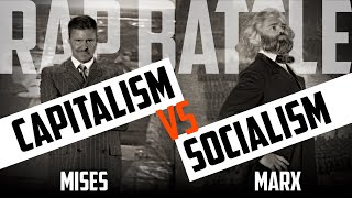 The March of History Mises vs Marx  The Definitive Capitalism vs Socialism Rap Battle [upl. by Leupold944]