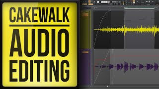 How to Edit Audio in Cakewalk by Bandlab [upl. by Yentterb]