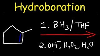 Hydroboration  Oxidation Reaction Mechanism [upl. by Ylrebmek]