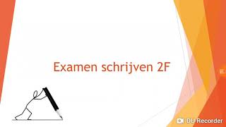 Examen schrijven 2F [upl. by Ericka]