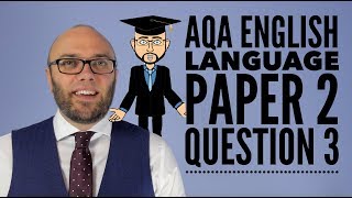 AQA English Language Paper 2 Question 3 2025 amp 2026 [upl. by Lanie]