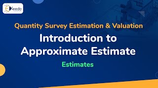 Introduction to Approximate Estimate  Estimates  Quantity Survey Estimation and Valuation [upl. by Noslen333]