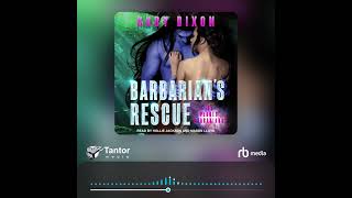 Audiobook Sample Barbarian’s Rescue [upl. by Meda]