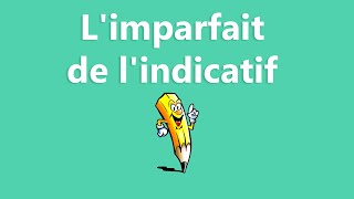 Limparfait de lindicatif  La conjugaison [upl. by Lenora]