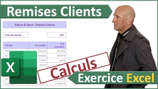 Exercice Excel pour calculer les remises clients [upl. by Neeka247]