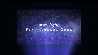 Starlight Lyric Video  Amanda Cook  Starlight [upl. by Taka]