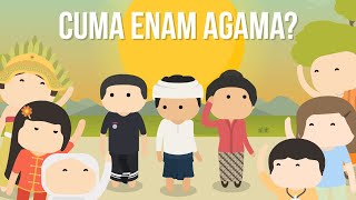 Kenapa Cuma Enam Agama yang Diakui di Indonesia [upl. by Aztinaj]