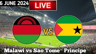 Malawi Vs Sao Tome Principe Live Match Today [upl. by Patterson]