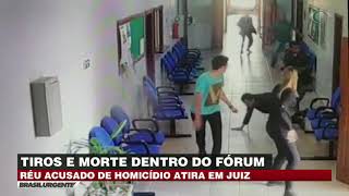 RÉU ACUSADO DE HOMICÍDIO ATIRA EM JUIZ  BRASIL URGENTE [upl. by Amyas]