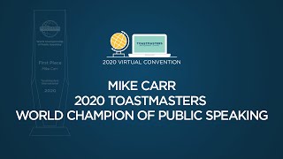 2020 Toastmasters World Champion of Public Speaking Mike Carr [upl. by Ahsemot]