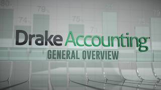 Drake Accounting General Overview [upl. by Materi]