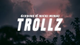 6ix9ine amp Nicki Minaj  TROLLZ Lyrics [upl. by Anialahs]