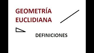 Geometría Euclidiana Definiciones [upl. by Lovett]