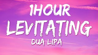 Dua Lipa  Levitating Lyrics  1HOUR [upl. by Atworth954]