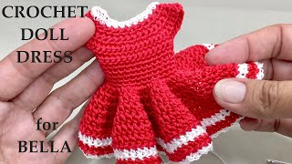 How to Crochet a Doll Dress for Bella Part 2 A Beginner Friendly Tutorial [upl. by Mailliw60]