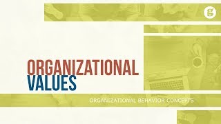 Organizational Values [upl. by Sondra]