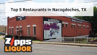 Top 5 Restaurants in Nacogdoches TX [upl. by Nnod697]