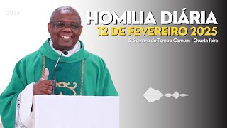 🎙️ HOMILIA DIÁRIA  5ª Semana do Tempo Comum  Quartafeira [upl. by Annoed584]