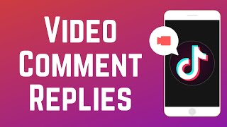 How to Post Video Comment Replies on TikTok [upl. by Laurice]