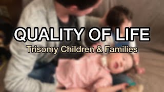 Trisomy 13 Quality of Life  13トリソミー [upl. by Ahseket]