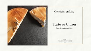 Tarte au Citron Meringuée  Conticini en Live [upl. by Holmann576]