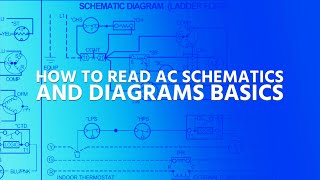 How to Read AC Schematics and Diagrams Basics [upl. by Tri]