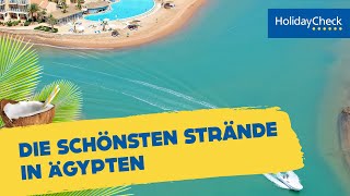 Die 5 schönsten Strände in Ägypten  HOLIDAYCHECK [upl. by Caravette]