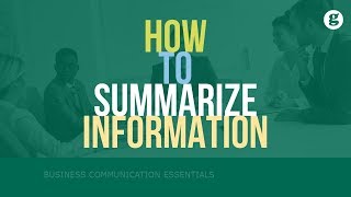 How to Summarize Information [upl. by Teena655]