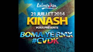 Boma yé Remix  Kinash [upl. by Rj]