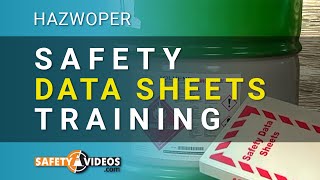 HAZWOPER Safety Data Sheets Training from SafetyVideoscom [upl. by Niro]