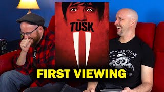 Tusk  First Viewing [upl. by Zoller]