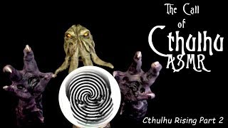 The Call Of Cthulhu ASMR [upl. by Lull559]