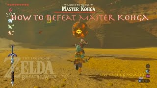 Breath of the Wild  How to Defeat Master Kohga Yiga Clan [upl. by Ztnahc]