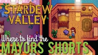 Where to find the Mayors Shorts in Stardew Valley [upl. by Ulises575]