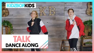 KIDZ BOP Kids  Talk Dance Along KIDZ BOP 40 [upl. by Pippo]