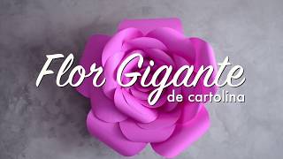 Como Fazer Flor Gigante de Cartolina  Decoração  DIY [upl. by The]